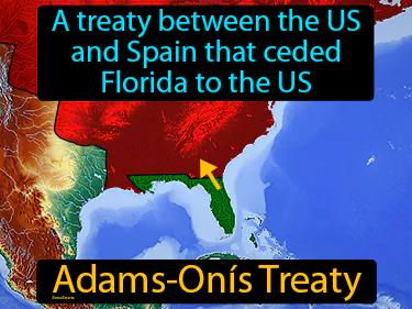 Adams-Onis Treaty Meaning
