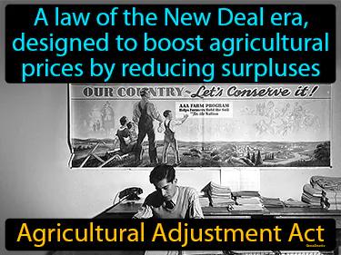Agricultural Adjustment Act Meaning