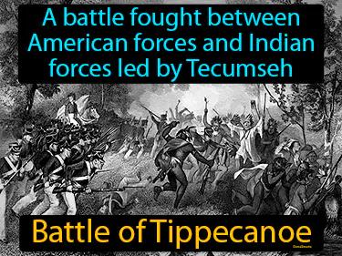 Battle Of Tippecanoe Meaning