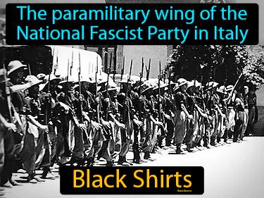 Black Shirts Meaning
