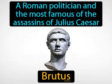 Brutus Meaning