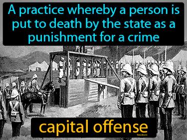 Capital Offense Meaning