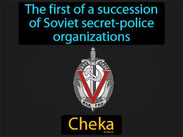 Cheka Meaning