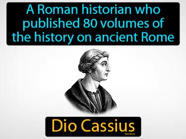 Dio Cassius Meaning
