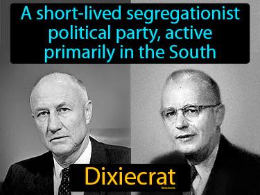 Dixiecrat Meaning