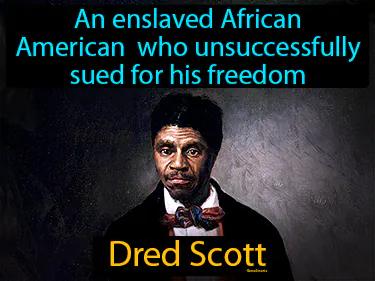 Dred Scott Meaning