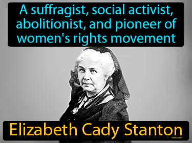 Elizabeth Cady Stanton Meaning