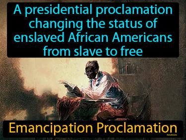 Emancipation Proclamation Meaning