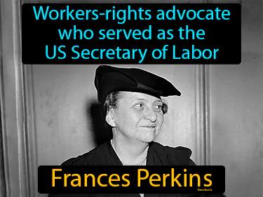 Frances Perkins Meaning