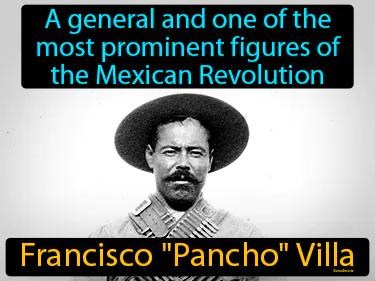 Francisco Pancho Villa Meaning