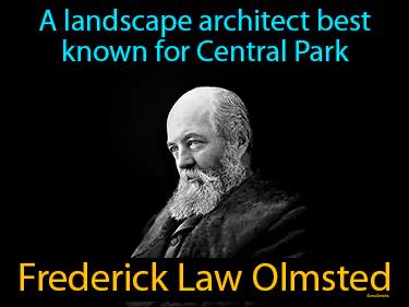 Frederick Law Olmsted Meaning