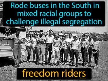 Freedom Riders Meaning