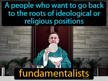 Fundamentalists Meaning