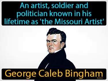 George Caleb Bingham Meaning