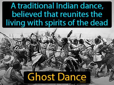 Ghost Dance Meaning