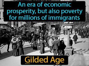 Gilded Age Meaning