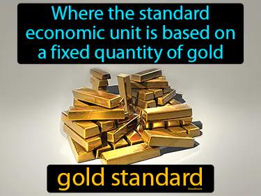 Gold Standard Meaning