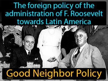 Good Neighbor Policy Meaning