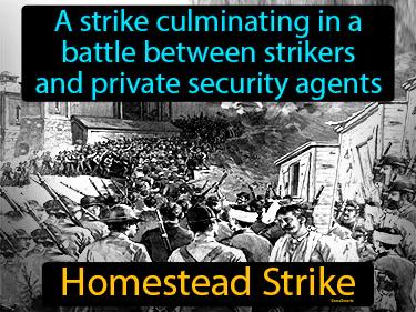 Homestead Strike Meaning