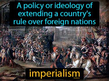 Imperialism Meaning