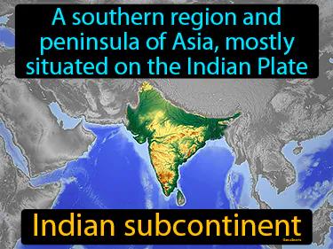 Indian Subcontinent Meaning