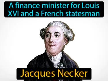 Jacques Necker Meaning