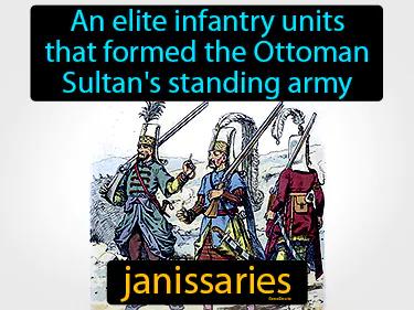 Janissaries Meaning