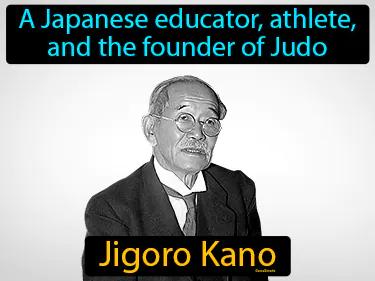 Jigoro Kano Meaning
