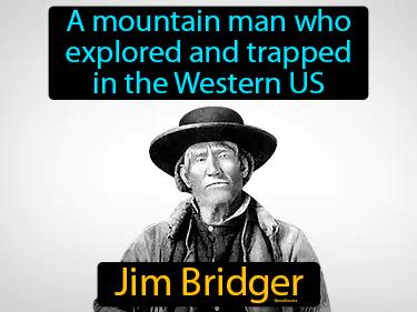 Jim Bridger Meaning