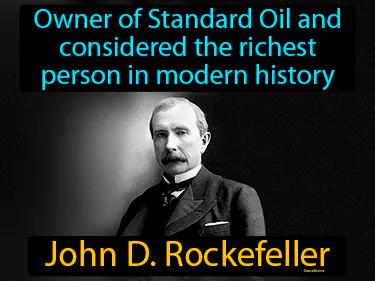 John D Rockefeller Meaning