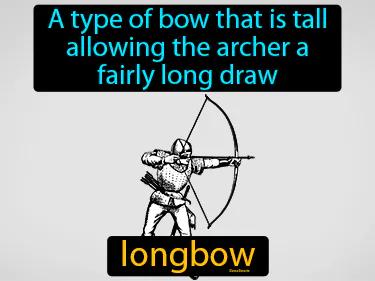 Longbow Meaning
