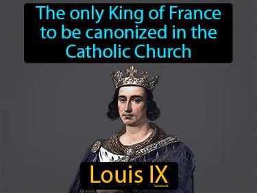 Louis IX Meaning