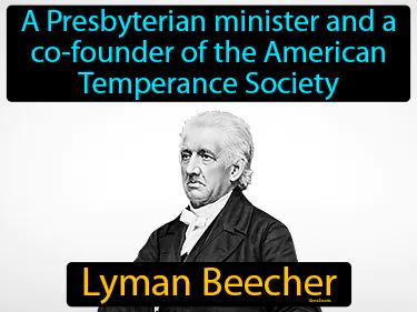 Lyman Beecher Meaning