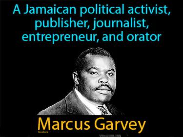 Marcus Garvey Meaning