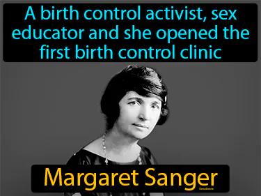Margaret Sanger Meaning