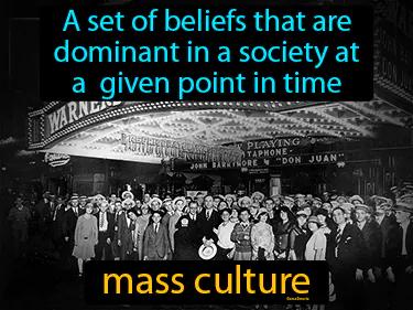 Mass Culture Meaning