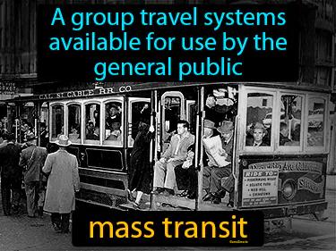 Mass Transit Meaning