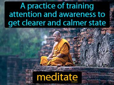 Meditate Meaning