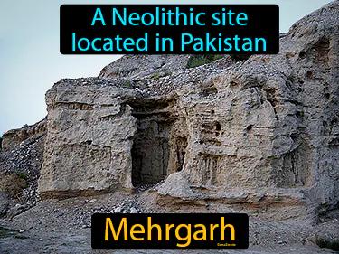 Mehrgarh Meaning