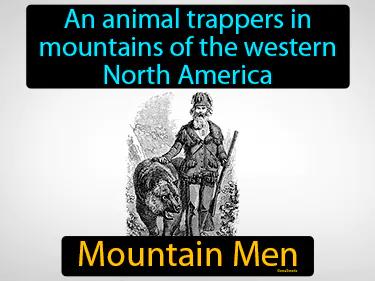 Mountain Men Meaning