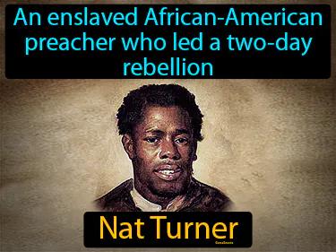 Nat Turner Meaning