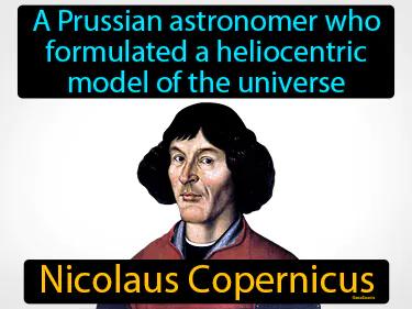 Nicolaus Copernicus Meaning