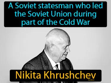 Nikita Khrushchev Meaning