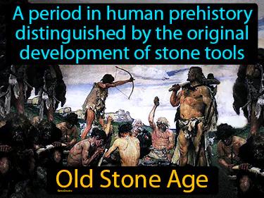 Old Stone Age Meaning