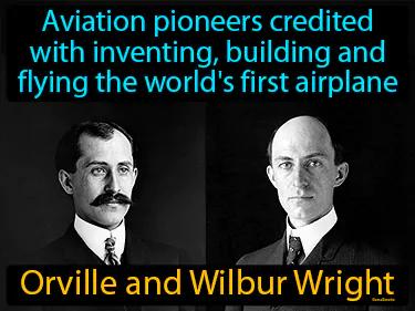 Orville And Wilbur Wright Meaning