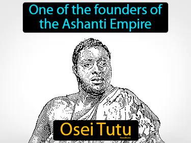 Osei Tutu Meaning