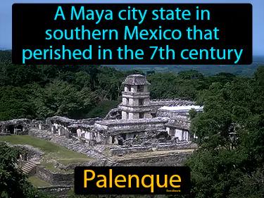 Palenque Meaning