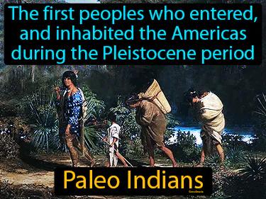 Paleo Indians Meaning