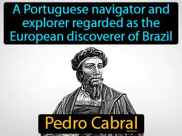 Pedro Cabral Meaning