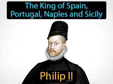 Philip II Meaning